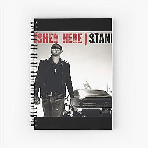 Usher Here Stand Spiral Notebook