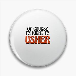 Of Course I'm Usher