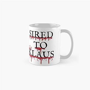 Vampire Diaries Mugs - Sired To Klaus Mikaelson Classic Mug RB1312 [ID654]