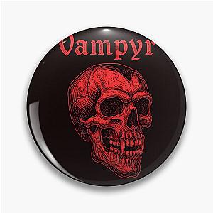 Vampyr Pin