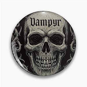 Vampyr Design Pin