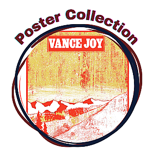 Vance Joy Posters