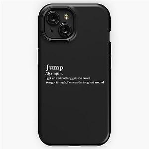 Van Halen Aesthetic Quote Lyrics Motivational Jump Black iPhone Tough Case