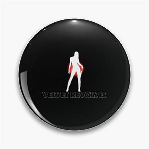 VELVET REVOLVER Pin