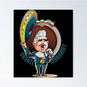 Vicente Fernandez Sweatshirt Poster