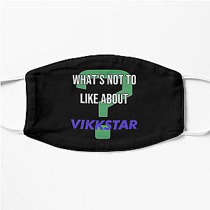 What's not to like about - Vikkstar Flat Mask