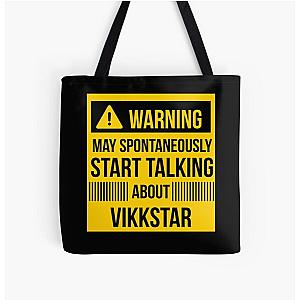 warning may spontaneously talk about vikkstar  All Over Print Tote Bag