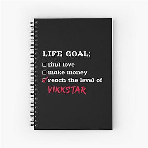 Life goal - Vikkstar Spiral Notebook