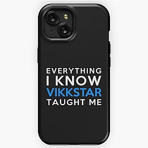 Everything i know - Vikkstar iPhone Tough Case