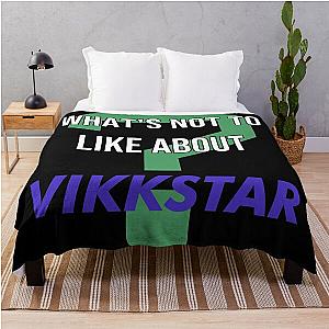 What's not to like about - Vikkstar Throw Blanket