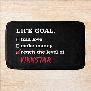 Life goal - Vikkstar Bath Mat