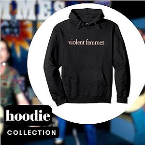 Violent Femmes Hoodies