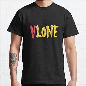 VLONE IS JUST A LIFESTYLE LIVE ALONE DIE ALONE Classic T-Shirt RB2210 Flagship