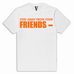 Vlone Shirts - VLONE Stay Away From Your Friends Tee VLC2710