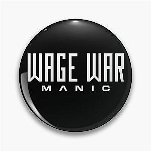 Wage War Manic metalcore logo Pin