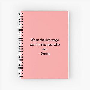 when the rich wage war sartre Spiral Notebook