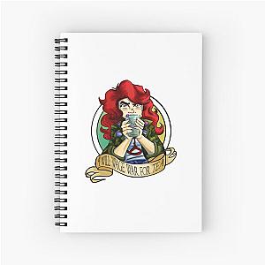 I will wage WAR for Tea Spiral Notebook