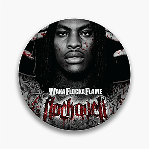 Roar Like Waka Flame Waka Flocka Flame Pins