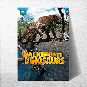 Walking With Dinosaurs Signature Walking With Dinosaurs Posters