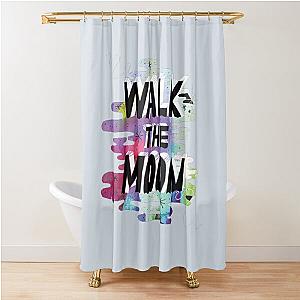 walk the moon Shower Curtain