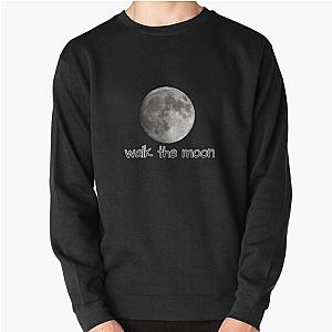 walk the moon Pullover Sweatshirt