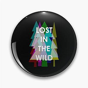 WALK THE MOON - Lost in the Wild Pin