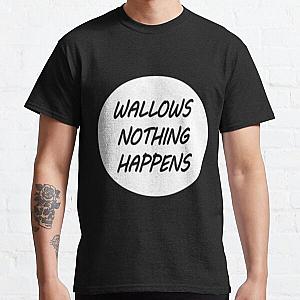 Wallows Merch Wallows Nothing Happens Essential  Classic T-Shirt RB2711
