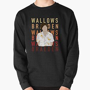 Braeden Wallows Text   Pullover Sweatshirt RB2711