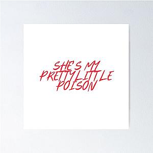 Pretty Little Poison Warren Zeiders Lyric  Poster