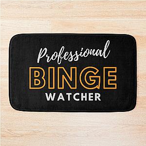 Professional Binge Watcher Bath Mat