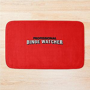 Professional Binge Watcher Bath Mat