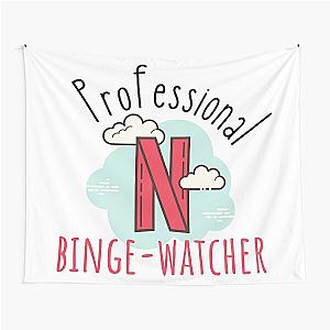 Professional Netflix Binge Watcher Tapestry