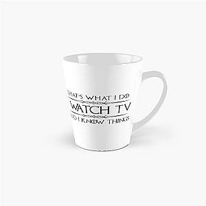 Couch Potato Gifts for TV Watchers - I Watch TV & I Know Things Funny Gift Ideas for Couch Potatoes & Binge Watcher of Television Shows Tall Mug