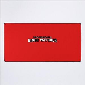 Professional Binge Watcher Desk Mat