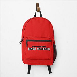 Professional Binge Watcher Backpack