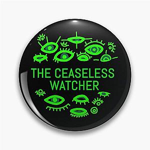 The Ceaseless Watcher - MAG - All Seeing Eyes Pin