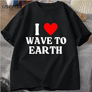 I Love Wave To Earth T-Shirt