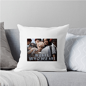 This Is Me – We Are Who We Are We Are Who We Are Pillows Cover