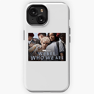 This Is Me – We Are Who We Are We Are Who We Are iPhone Cases