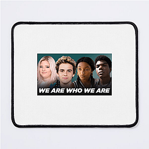 Love is Fluid – We Are Who We Are We Are Who We Are Mouse Pads