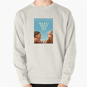 Identity Unfiltered – We Are Who We Are We Are Who We Are Sweatshirts