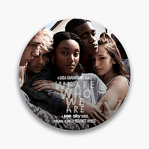 No Labels, Just Life – We Are Who We Are We Are Who We Are Pins