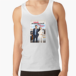 Wear Whatever the F You Want Live Your Style Wear Whatever The F You Want Tank Tops