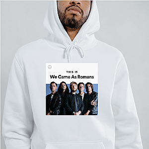 We Came As Romans Merch We Came As Romans Hoodies