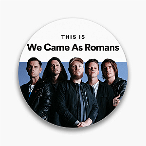 We Came As Romans Merch We Came As Romans Pins