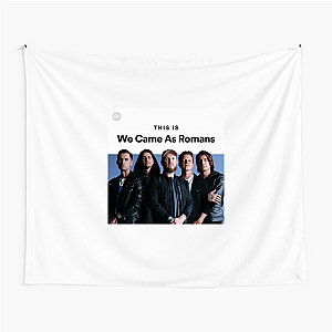 We Came As Romans Merch We Came As Romans Tapestries
