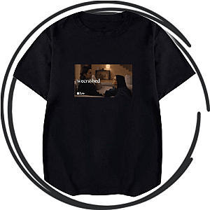 Wecrashed T-Shirts