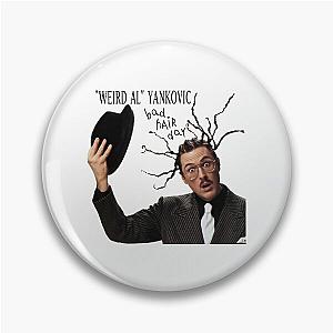 Classic Weird Al Yankovic Bad Hair Day Pin