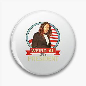 For Mens Womens Weird Al For President Gifts For Fan Pin