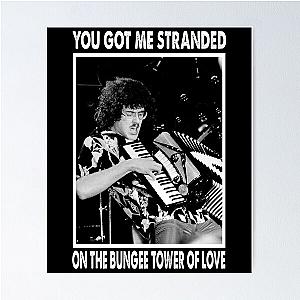 You Got Me Stranded On The Bungee Tower Of Love - "Weird Al" Arts Yankovic Poster